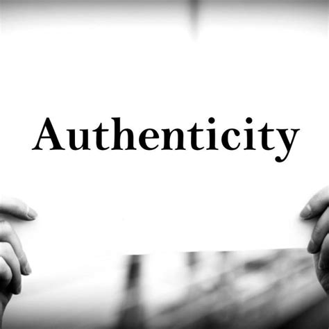 Importance Of Authenticity
