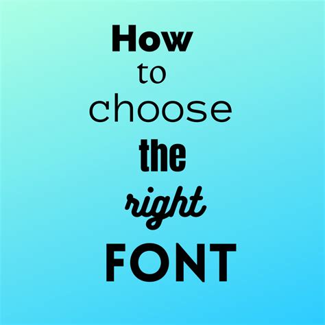 Importance of Choosing the Right Font