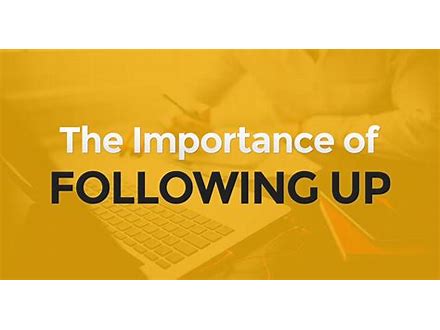 Importance of Follow Up