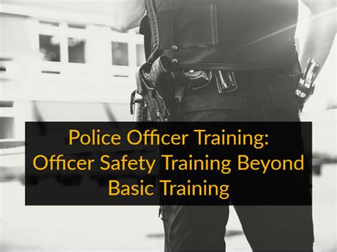 Importance of Officer Safety Training Scenarios