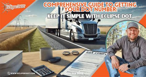 Important Considerations After Getting Your DOT Number