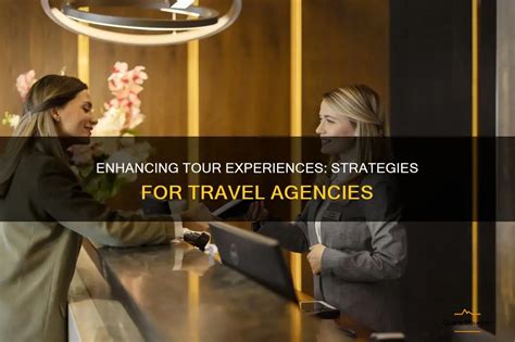 Improve Tour Experience