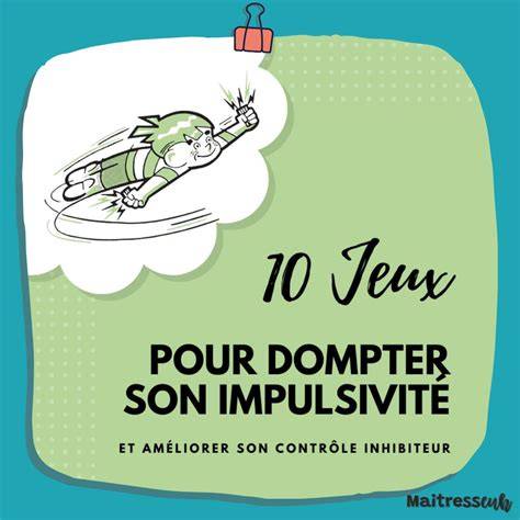 Impulsivité