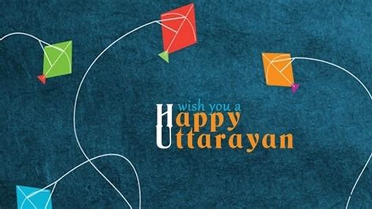 In 2024, Uttarayan Will Be Celebrated On January 15Th, A Day After Lohri., 2024