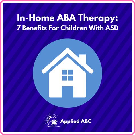 Benefits of In Home ABA Therapy