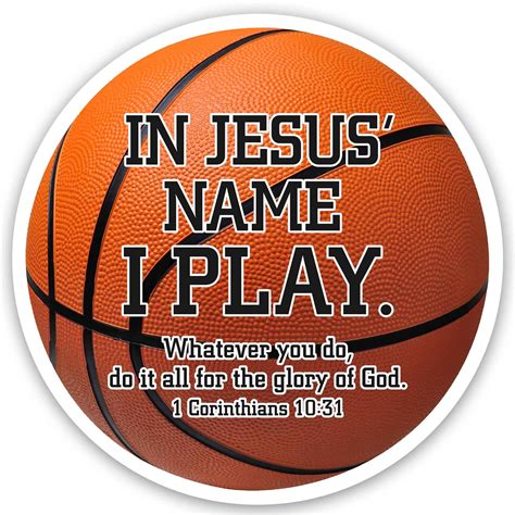 In Jesus Name I Play Basketball