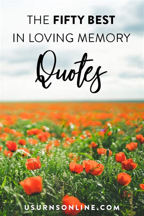 In Loving Memory Quotes