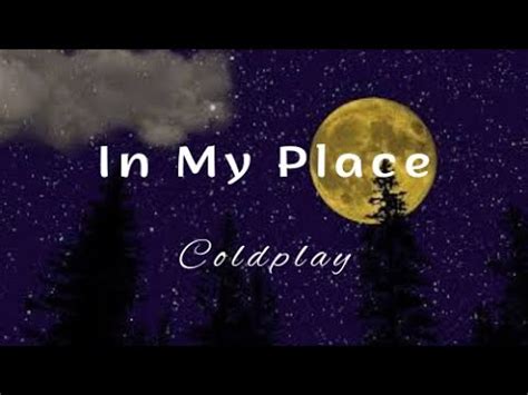 In My Place Coldplay Lyric