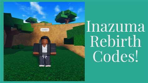 Inazuma Rebirth Codes - Roblox - June 2023 -