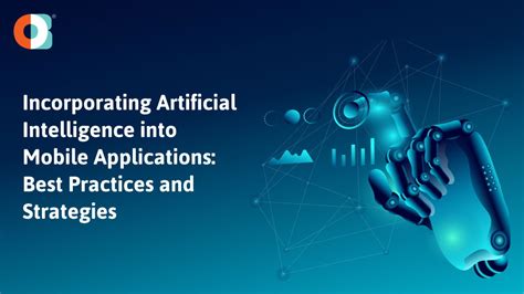 Incorporating Artificial Intelligence (AI)