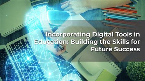 Incorporating Digital Tools