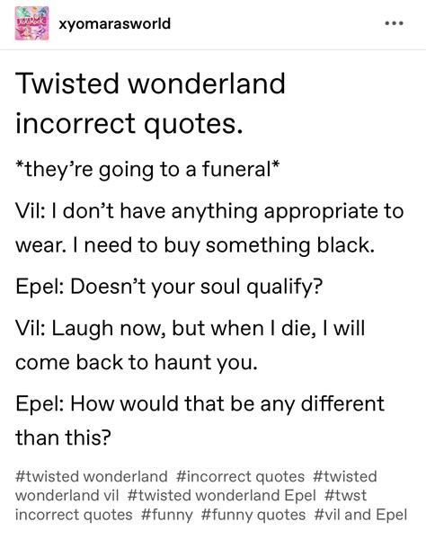 Incorrect Quotes Tumblr Funny
