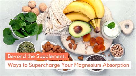 Increase Magnesium Absorption
