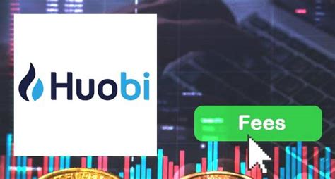 Increased Huobi Trading Fees