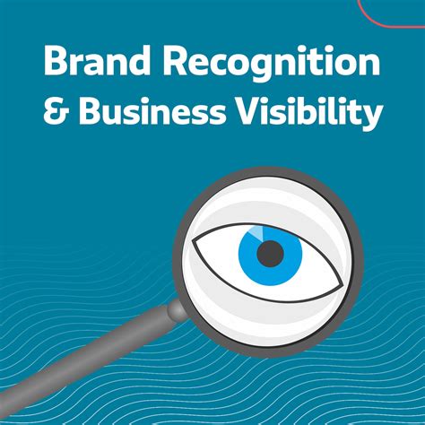 Increased Visibility and Recognition