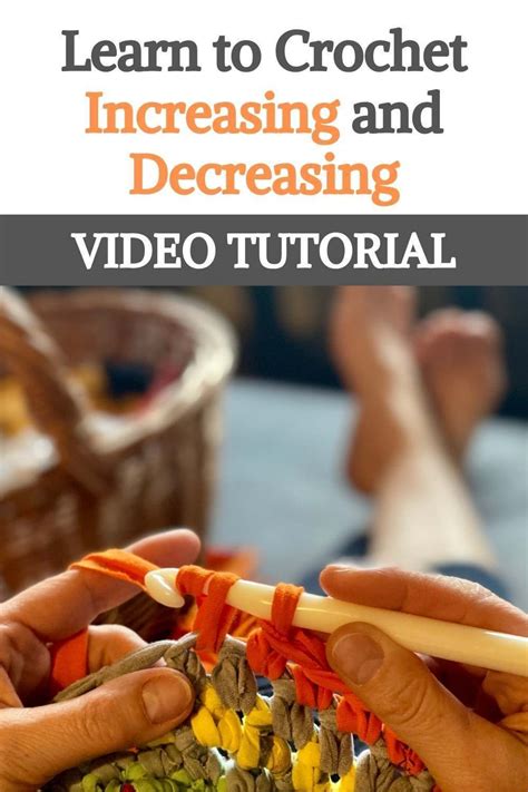 Increasing And Decreasing Crochet