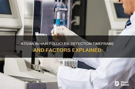 Individual factors in Ativan detection