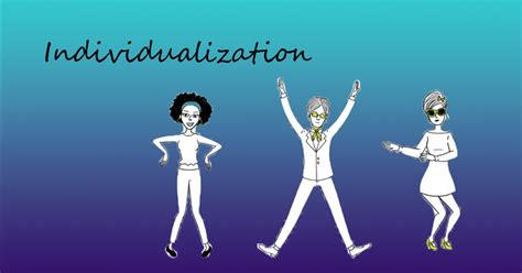 Individualization