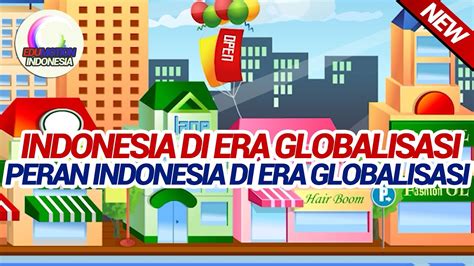 Indonesia di Era Globalisasi