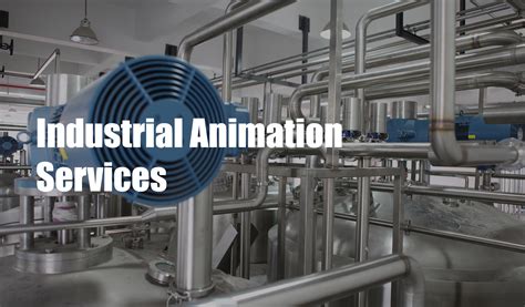 Experience High-Quality Industrial Animation Services for Your Business