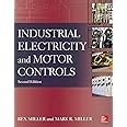 Industrial Electricity And Motor Controls Second Edition