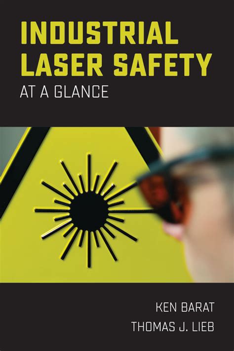 Industrial Laser Safety