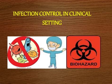 Infection Control in Specific Settings