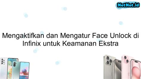 Cara Aktifkan Face Unlock di HP Infinix yang Tidak Ada