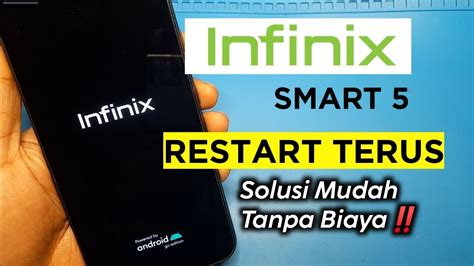 Infinix Restart Terus