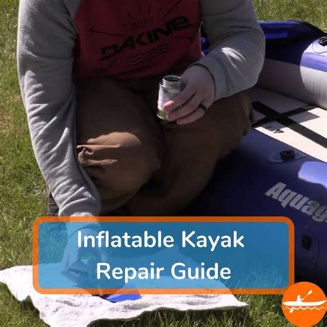 Inflatable Kayak Repair