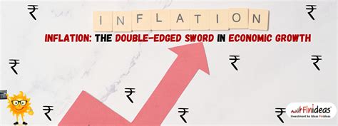 Inflation double edged sword