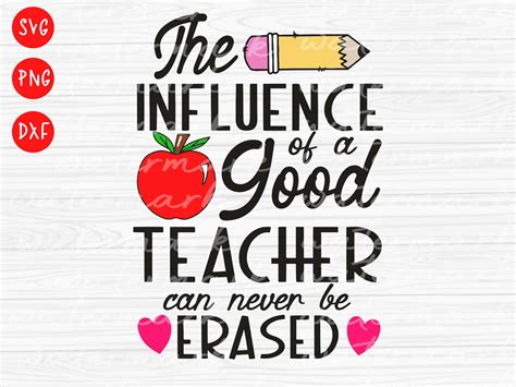 Download Influence of a Good Teacher Quote Files For Crafts