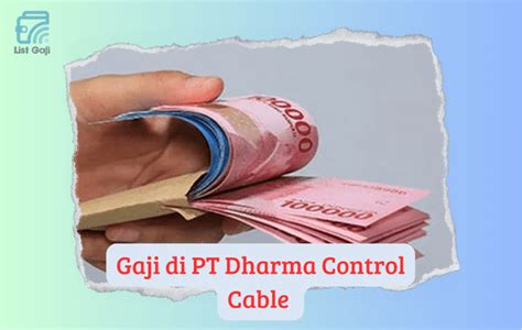 Info Gaji PT Dharma Control Cable