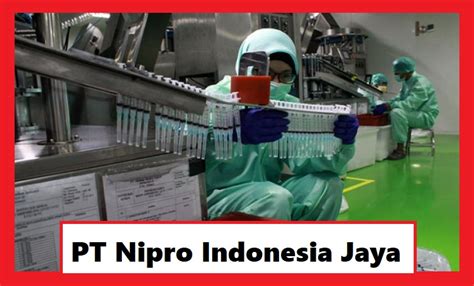 Info Gaji PT Nipro Karawang Berapa Besar Gaji yang Ditawarkan