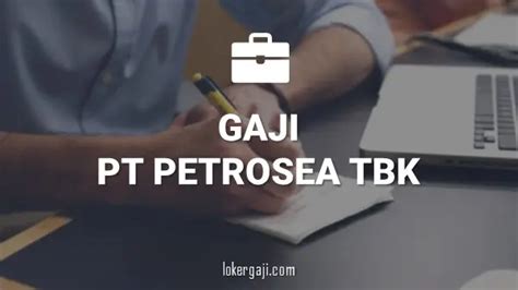Informasi Gaji di PT Petrosea