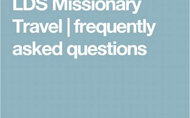 Information In Lds Missionary Travel Office Email