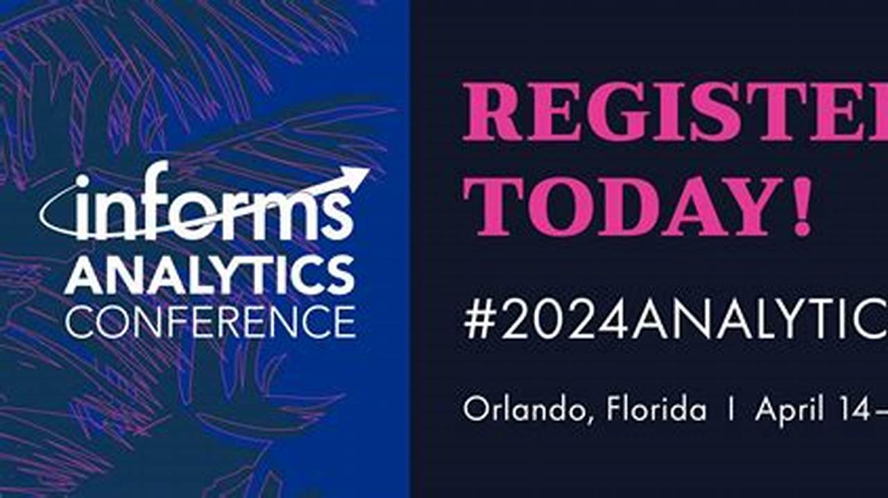 Informs Annual Conference 2024