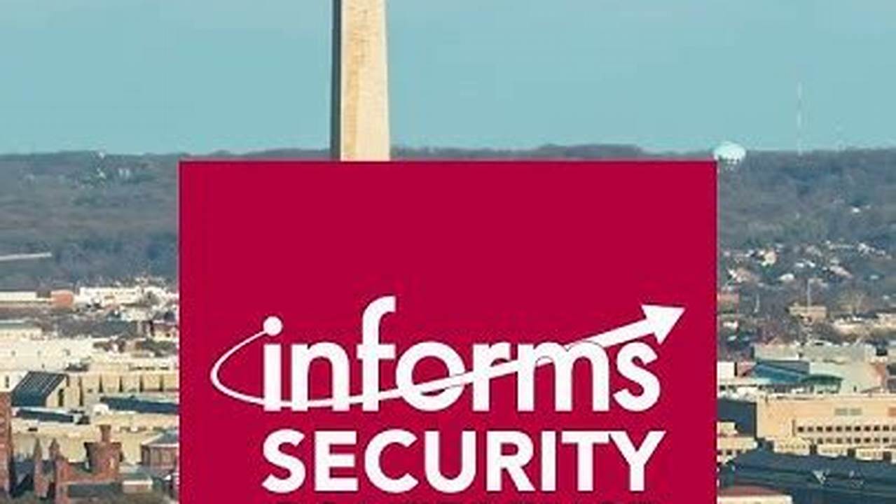Informs Security Conference 2024