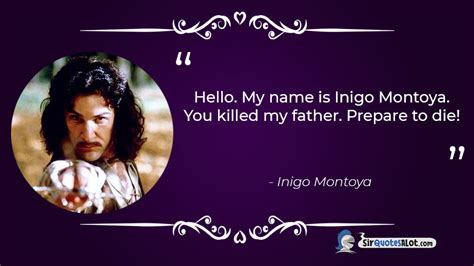 Inigo Montoya Quotes