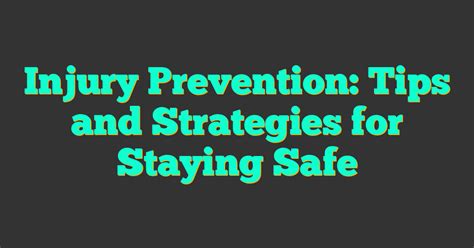 Injury Prevention Strategies