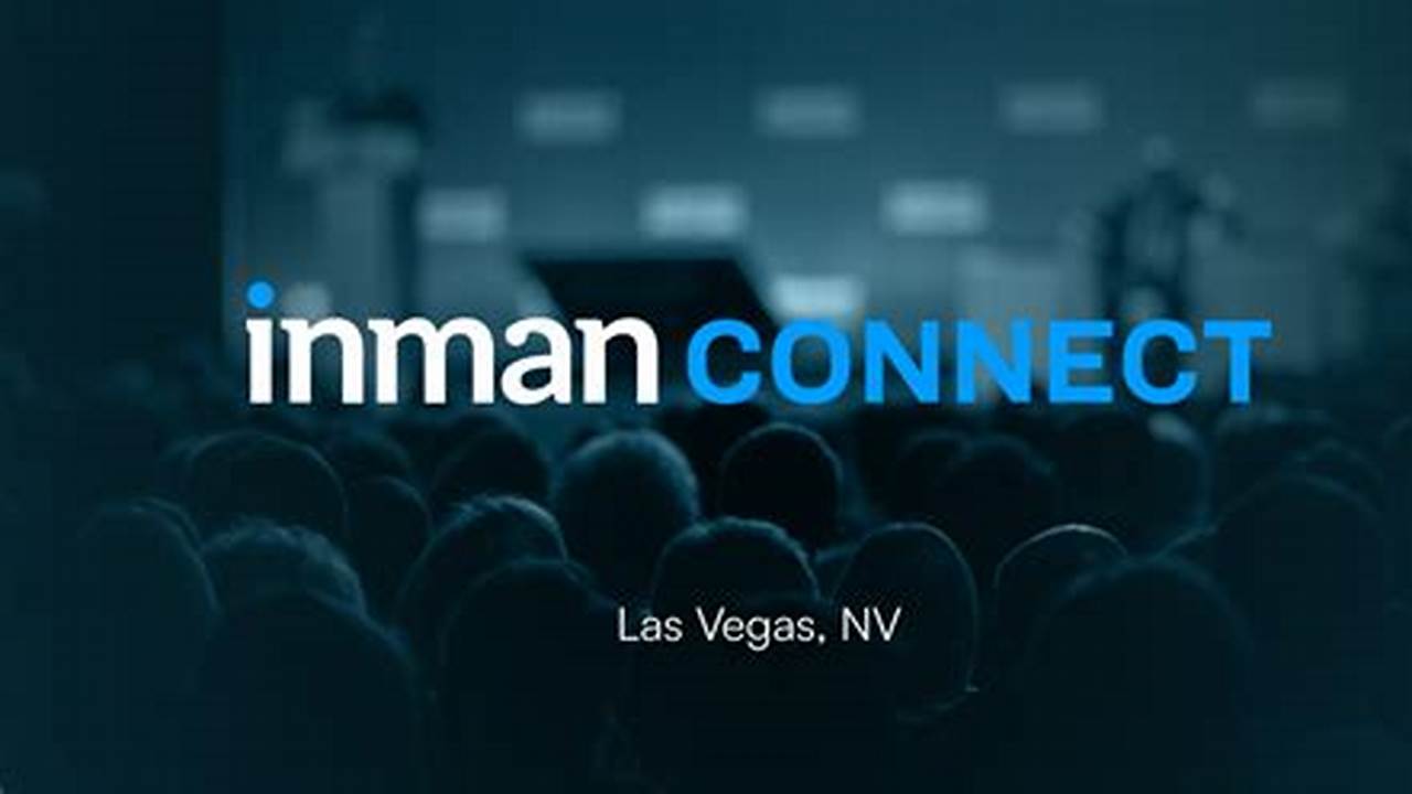 Inman Conference 2024 Vegas