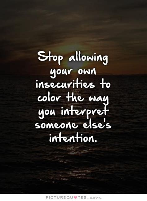 Insecurities Quotes