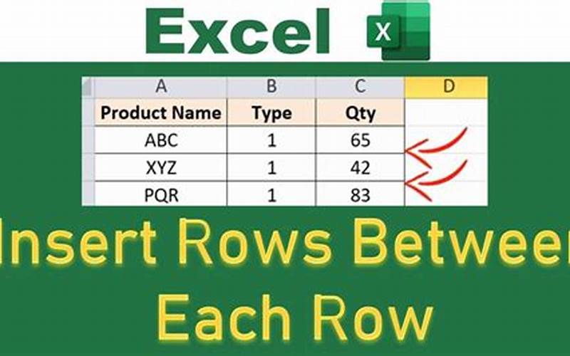 Inserting Rows Between Existing Rows Excel