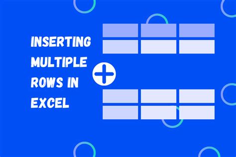 Inserting Multiple Rows in Excel