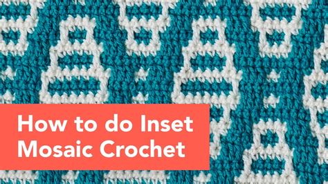 Inset Mosaic Crochet Patterns
