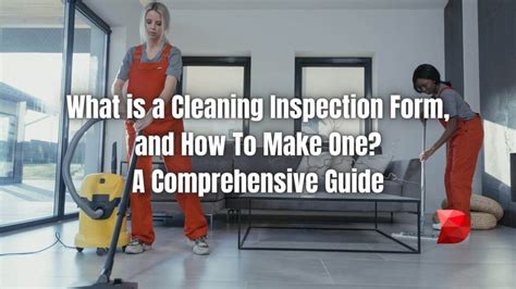 Inspecting and cleaning