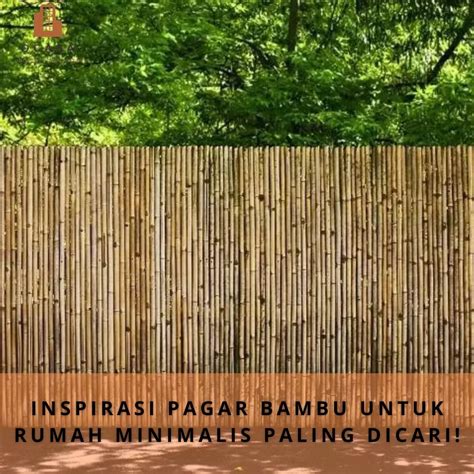 Inspirasi Pagar Bambu untuk Rumah Minimalis Paling Dicari! - Ocasa.Co
