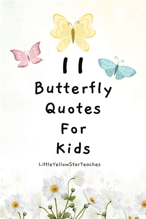 Inspirational Butterfly Quotes For Kids