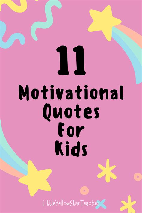 Inspirational Quotes For Kids Short