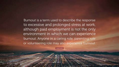 Inspirational Quotes For Work Burnout